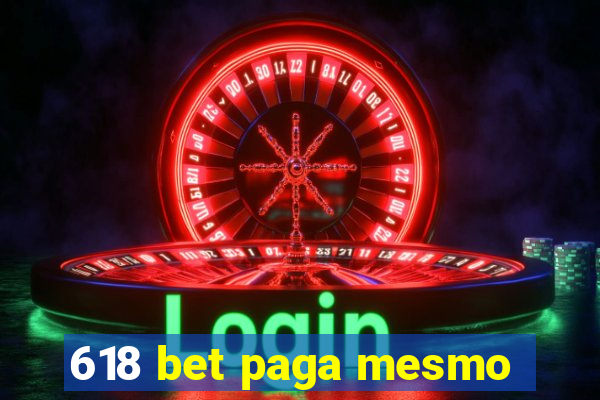 618 bet paga mesmo